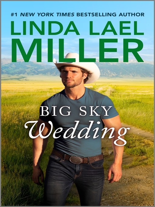 Title details for Big Sky Wedding by Linda Lael Miller - Available